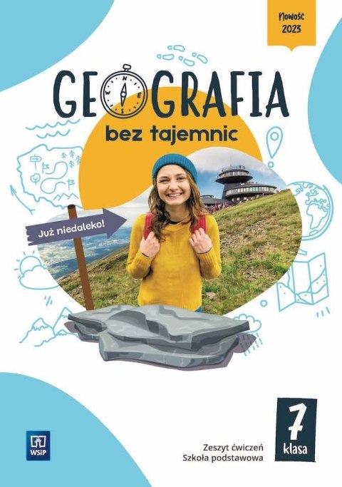 Geografia SP 7 Geografia bez tajemnic ćw.