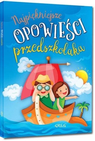 Najpiękniejsze opowieści przedszkolaka