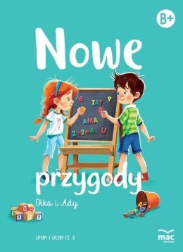 Nowe przygody Olka i Ady. Litery i liczby cz.2 MAC
