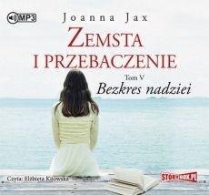 Zemsta i przebaczenieT.5 Bezkres nadziei audiobook Zemsta i przebaczenieT.5 Bezkres nadziei audiobook