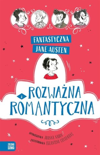 Fantastyczna Jane Austen. Rozważna i romantyczna