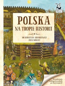 Kapitan Nauka. Polska. Na tropie historii