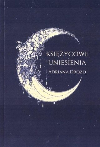 Księżycowe uniesienia