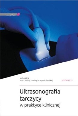 Ultrasonografia tarczycy w praktyce klinicznej w.2