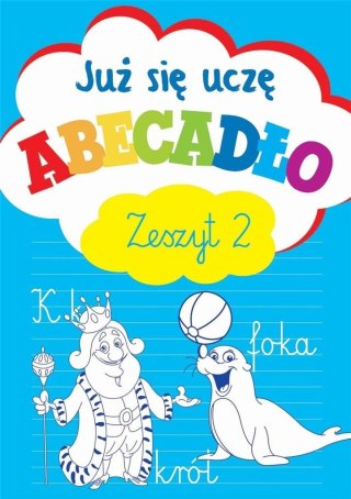 Już się uczę. Abecadło zeszyt 2