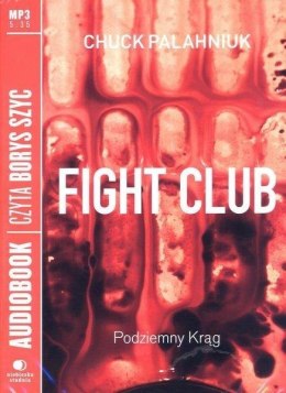 Fight Club - Podziemny krąg audiobook
