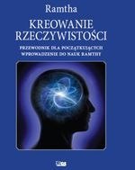 Kreowanie rzeczywistości (dodruk 2023)