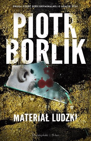 Materiał ludzki PIOTR BORLIK