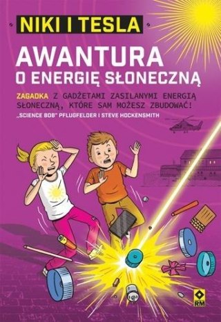 Niki i Tesla. Awantura o energię słoneczną