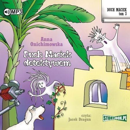 Duch Maciek T.3 Duch Maciek detektywem audiobook Duch Maciek T.3 Duch Maciek detektywem audiobook