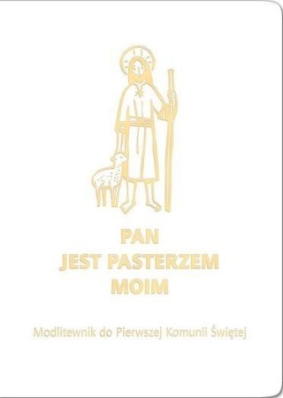 Modlitewnik Pam I Kom Św. Pan Jest Pasterzem BIAŁY