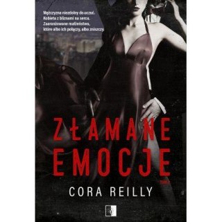 Złamane emocje CORA REILLY