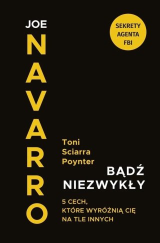 Bądź niezwykły. 5 cech, które wyróżnią Cię na...