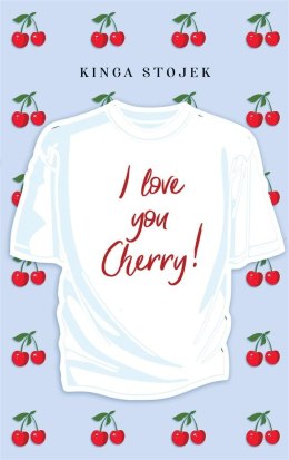 I Love You, Cherry