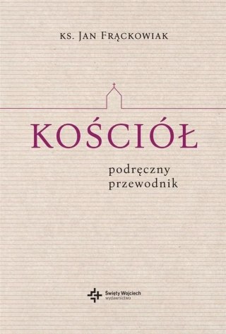 Kościół. Podręczny przewodnik