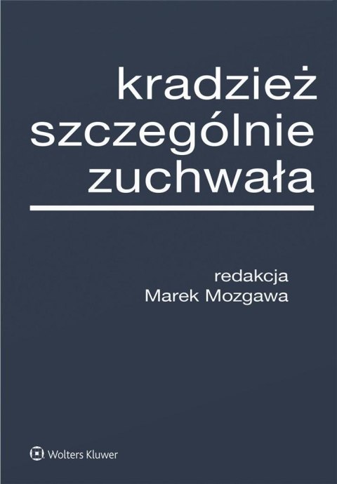 Kradzież szczególnie zuchwała Kradzież szczególnie zuchwała