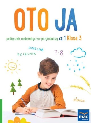 Oto ja SP 3 podr. matematyczno-przyrodniczy cz.1