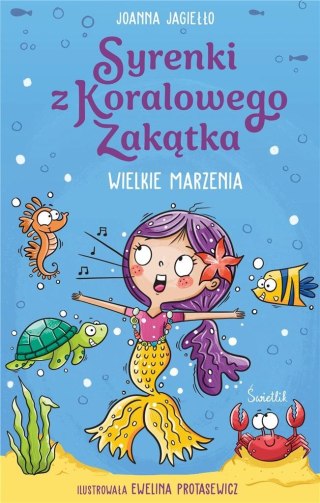 Syrenki z Koralowego Zakątka T.1 Wielkie marzenia