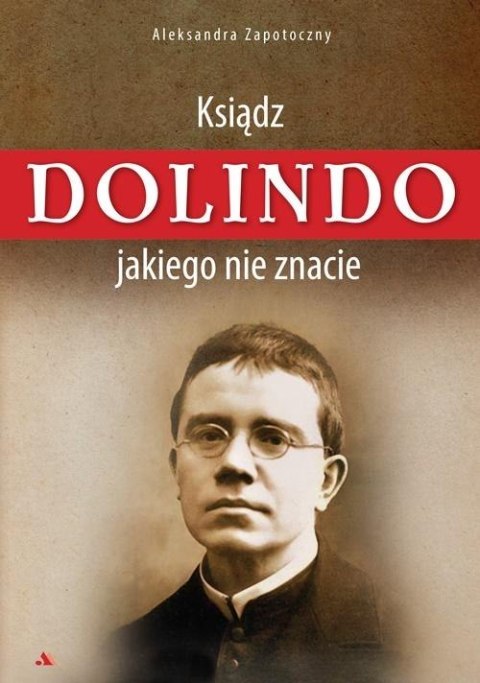 Ksiądz Dolindo jakiego nie znacie Ksiądz Dolindo jakiego nie znacie
