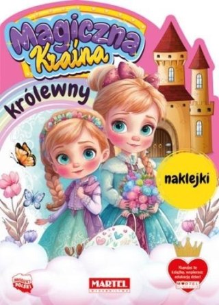 Magiczna kraina. Królewny z naklejkami