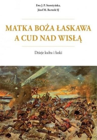 Matka Boża Łaskawa a cud nad Wisłą