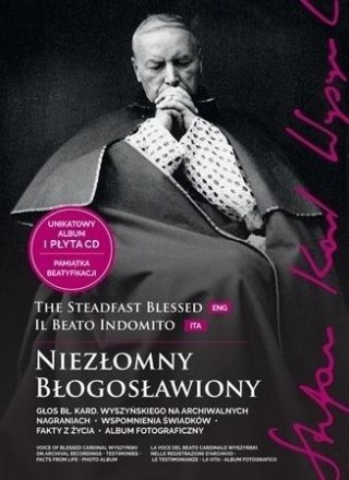 Niezłomny Błogosławiony. Stefan kard. Wyszyński