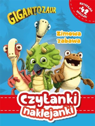 Gigantozaur. Czytanki naklejanki. Zimowa zabawa