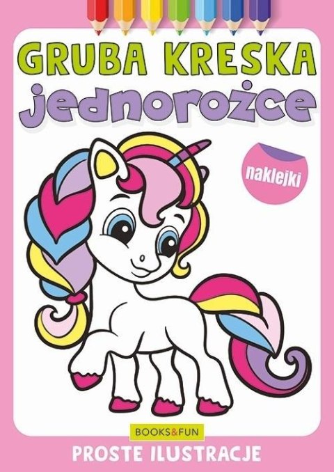 Gruba kreska. Jednorożce Gruba kreska. Jednorożce