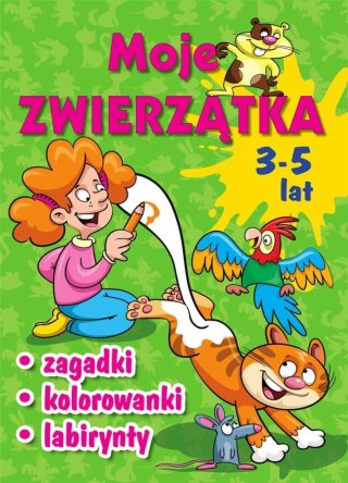 Moje zwierzątka. Zagadki, kolorowanki, labirynty