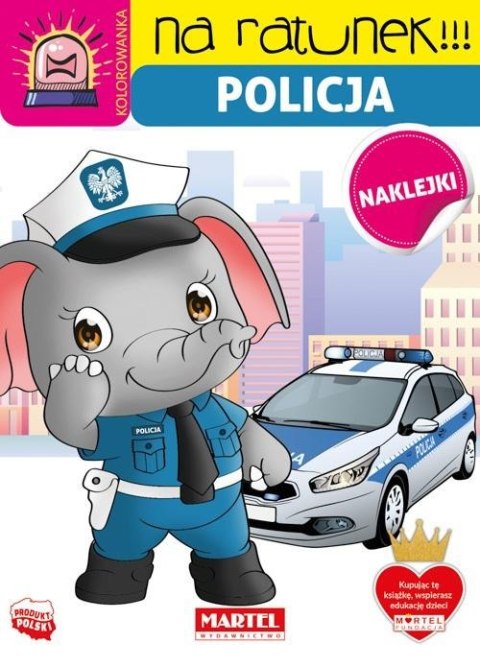 Na ratunek. Policja z naklejkami