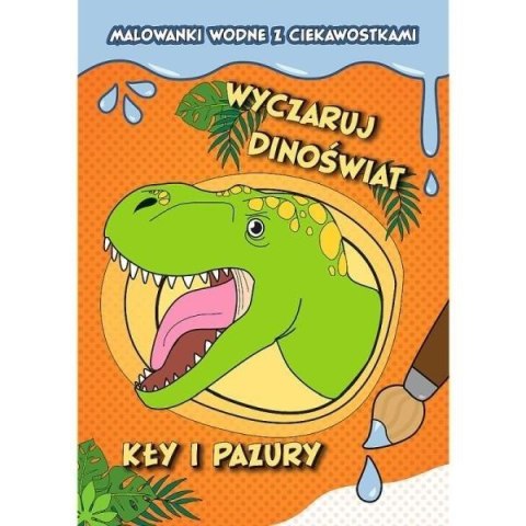 Wyczaruj dinoświat. Kły i pazury