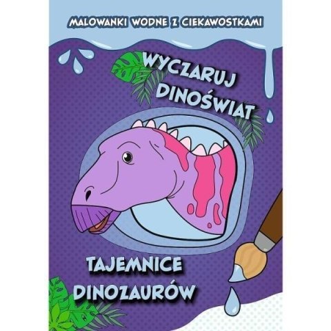 Wyczaruj dinoświat. Tajemnice dinozaurów