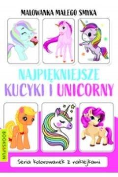 Malowanka Małego Smyka. Najpiękniejsze kucyki... Malowanka Małego Smyka. Najpiękniejsze kucyki...