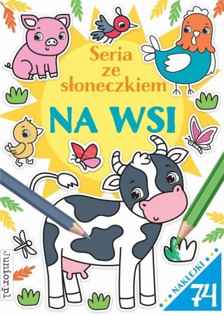 Seria ze słoneczkiem. Na wsi