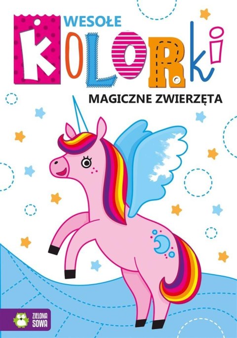 Wesołe kolorki. Magiczne zwierzęta Wesołe kolorki. Magiczne zwierzęta