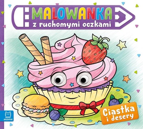 Malowanka z ruchomymi oczkami. Ciastka i desery Malowanka z ruchomymi oczkami. Ciastka i desery