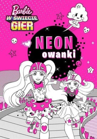 Neonowanki. Barbie w świecie gier