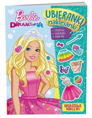 Ubieranki, naklejanki. Barbie Dreamtopia