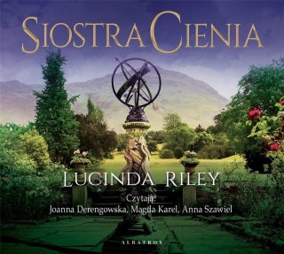 Siedem sióstr T.3 Siostra cienia audiobook