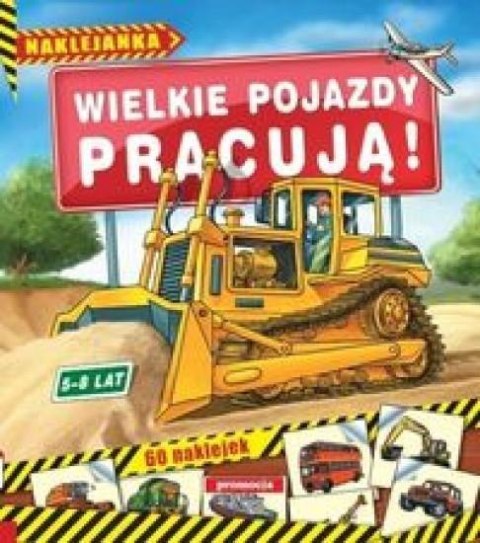 Wielkie pojazdy pracują