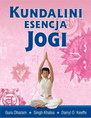 Kundalini. Esencja jogi