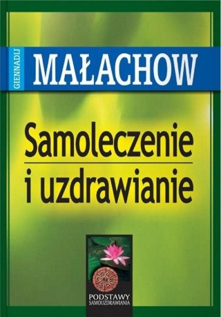 Samoleczenie i uzdrawianie