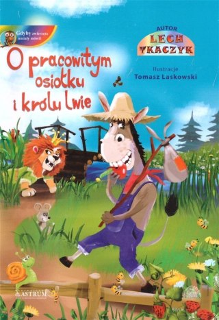 O pracowitym osiołku i królu lwie + CD