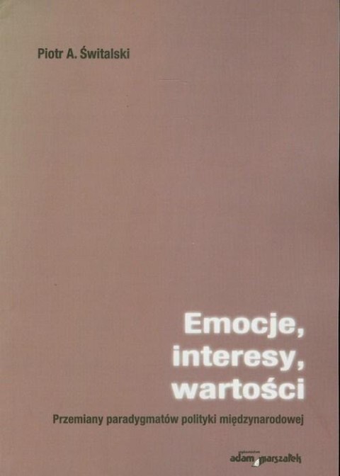 Emocje, interesy, wartości