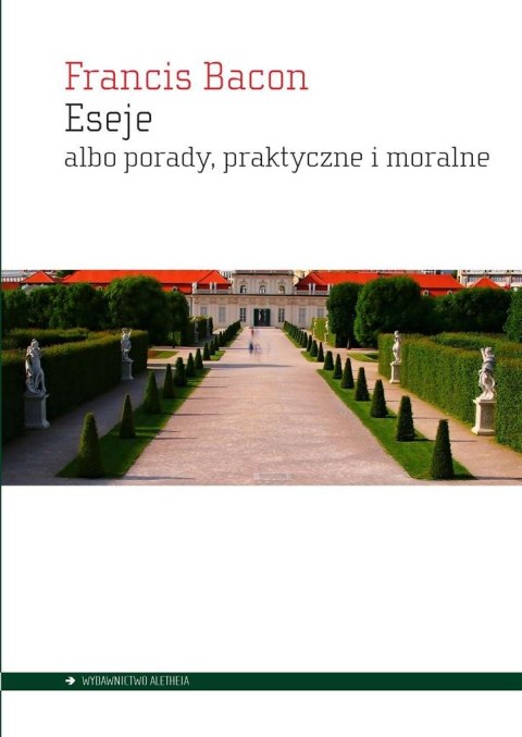 Eseje albo porady, praktyczne i moralne