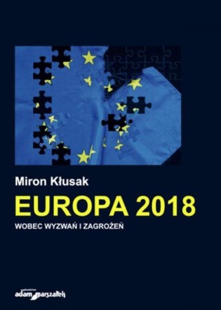 Europa 2018 wobec wyzwań i zagrożeń