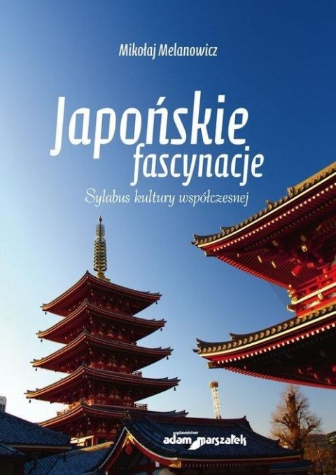 Japońskie fascynacje. Sylabus kultury... Japońskie fascynacje. Sylabus kultury...
