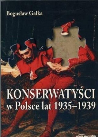 Konserwatyści w Polsce lat 1935-1939 w.2