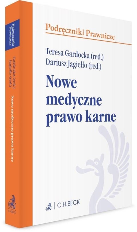 Nowe medyczne prawo karne