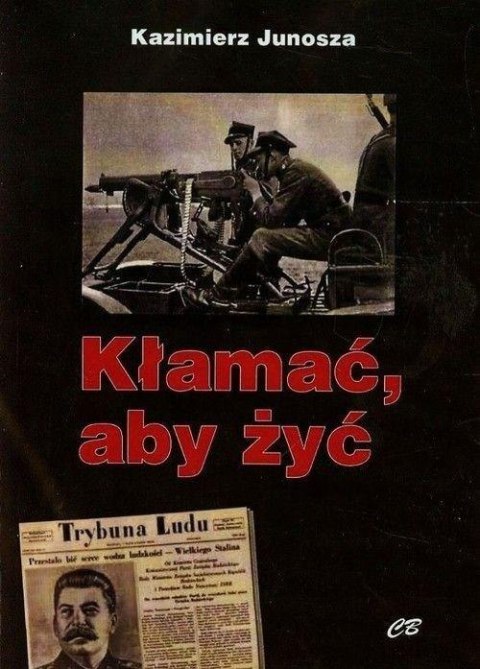 Kłamać aby żyć